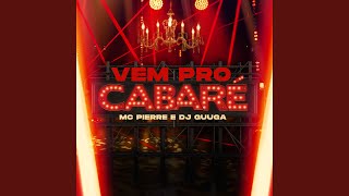 Vem Pro Cabaré [upl. by Soilisav852]