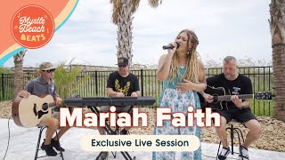 🎶Myrtle Beach Beats American Idols Mariah Faith Full LIVE Session🎶 [upl. by Wenoa755]