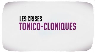 Les crises tonico cloniques [upl. by Paehpos]