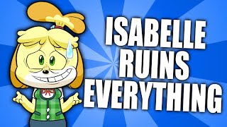 Isabelle Ruins Everything Animal Crossing Parody [upl. by Ramonda]