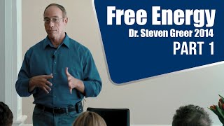 Dr Steven Greer on FREE ENERGY ⚡ Archives Part 1 [upl. by Seilenna224]