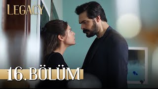 Emanet 16 Bölüm  Legacy Episode 16 [upl. by Ymled]