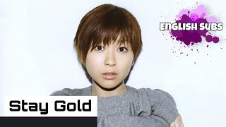 Utada Hikaru  Stay Gold English Subs  Lyrics [upl. by Auj]