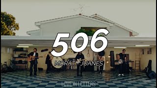 Morat Juanes  506 [upl. by Adgam]