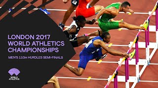 Mens 110m Hurdles SemiFinals  World Athletics Championships London 2017 [upl. by Clerc]