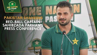 Pakistan Shaheens RedBall Captain Sahibzada Farhans Press Conference  PCB  MA2A [upl. by Yrogreg844]