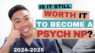 Is It Still Worth Being a Psychiatric Nurse Practitioner in 2025 [upl. by Celeste449]