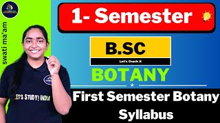 First Semester Botany Syllabus  Swati Maam [upl. by Bright]