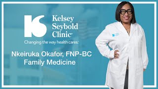 Nkeiruka Okafor FNPBC  Family Medicine  KelseySeybold [upl. by Spiegleman]