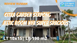 CITRA GARDEN SERPONG Review rumah type 10x15 [upl. by Burny]