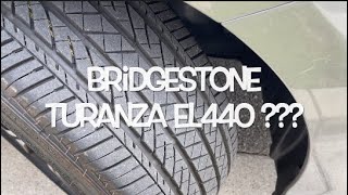 BRIDGESTONE TURANZA EL440 ProsCons Tire Review [upl. by Gnas]