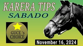 KARERA TIPS amp ANALYSIS by guceschoice NOVEMBER 16 2024  Live Racing at MMTCI starts 3 PM [upl. by Yticilef]