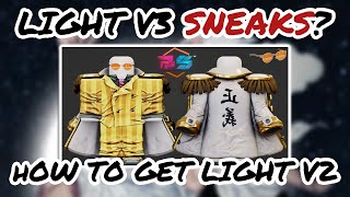 AOPG Light V3 Sneaks How TO Get Light V2 [upl. by Marieann628]