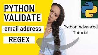 Python validate email address using RegEx [upl. by Aicekat]