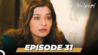 Gulperi Episode 31 English Subtitles [upl. by Aninad]