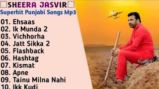 Sheera Jasvir Superhit Punjabi Songs  Non  Stop Punjabi Jukebox 2021  Best Songs of Sheera Jasvir [upl. by Tessy446]