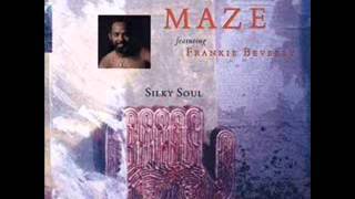 Maze Feat Frankie Beverly  Silky Soul [upl. by Weed914]