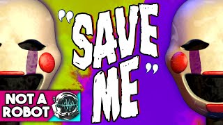 FNAF Puppet Song 2 quotSave Mequot Male Version LYRICS [upl. by Aala845]