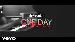 Matt Redman  One Day When We All Get To Heaven LIve From Belfast Waterfront [upl. by Itida]