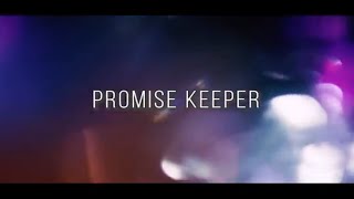 Promise Keeper Lyrics Video by Olushola Adeiza [upl. by Nylloc800]