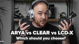 HiFiMAN Arya vs Focal Clear vs Audeze LCDX Which high end headphones should you buy [upl. by Anelak]