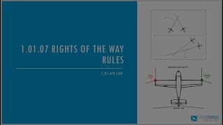 101 Airlaw Part 07  Rights of the way [upl. by Nujra]