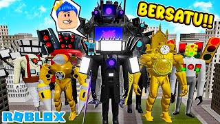 AKU MENYATUKAN SEMUA TITAN DARI YANG LEMAH SAMPAI YANG PALING KUAT UNTUK KALAHKAN SKIBIDI DI ROBLOX [upl. by Aihtnic]