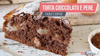 TORTA CIOCCOLATO E PERE morbida e scenografica  Ricettait [upl. by Bakki596]