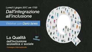 Dallintegrazione allinclusione  Webinar con Dario Ianes [upl. by Edythe213]