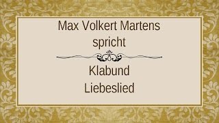 Klabund „Liebeslied“ [upl. by Schaeffer]