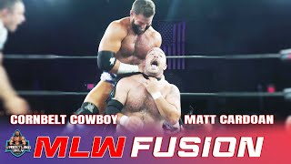 Undefeated Matt Cardona faces Big Cowboy  MLW Fusion  mlw mlwfusion prowrestling [upl. by Ayotyal]