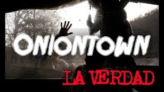 Exploración urbana en Oniontown LA VERDAD [upl. by Aicsile328]