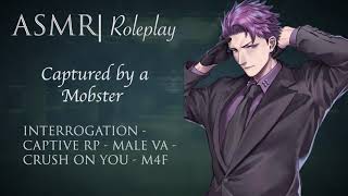 ASMR Roleplay  Taken Captive by a Mobster M4F [upl. by Ahsienal]