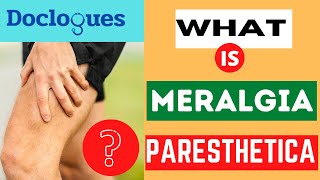 What is Meralgia Paresthetica [upl. by Etnoel825]