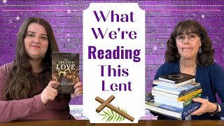 What Were Reading For Lent  Catholic Books 2024 [upl. by Odnuges]