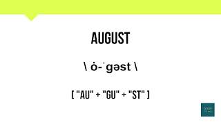 How To Pronounce August  Meaning  Pronunciation [upl. by Ultun359]