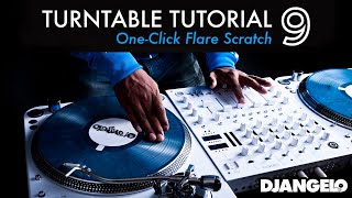 Turntable Tutorial 9  ONE CLICK FLARE ORBIT Mixer Scratch Technique [upl. by Euginom]