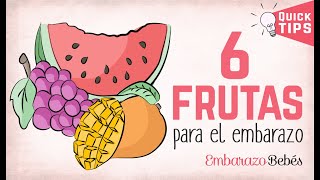 TOP 6 FRUTAS que toda EMBARAZADA debe comer 🍇🍉 [upl. by Cinnamon]