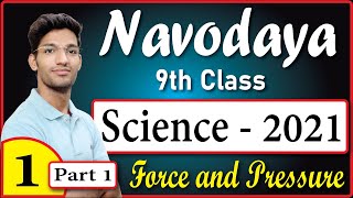 JNVST 2021  Navodaya 9th class  Science  Force and Pressure  Part 1 [upl. by Monteria]