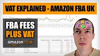 VAT Explained Amazon FBA  How to Calculate VAT  Amazon FBA UK 2019 [upl. by Airamalegna]