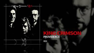 King Crimson  Providence [upl. by Htebzil]