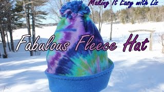 1 Hour FABULOUS FLEECE HAT  THE EASIEST and BEST Tutorial [upl. by Mariya]