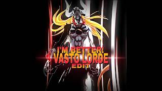 quotIm betterquot ichigo vasto lorde scream edit  MONTAGEM INVÃSOA animeedit bleach ichigo shorts [upl. by Acillegna]