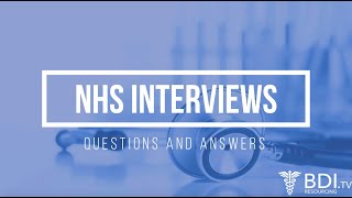 NHS Interview Questions and Answers  BDI Resourcing [upl. by Attenaj]