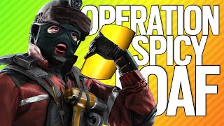 OPERATION S P I C Y L O A F  Rainbow Six Siege [upl. by Nyrhtakyram]