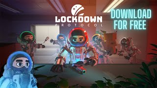 How To Download Lockdown Protocol In PC  Lockdown Protocol Download  Lockdown Protocol Install [upl. by Pages274]