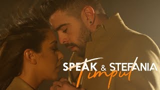 SPEAK amp STEFANIA  Timpul  Official Video [upl. by Aundrea]