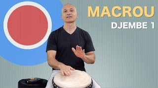 Macrou  3 Djembe Rhythms [upl. by Haven]