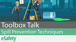 2 Minute Toolbox Talk Spill Prevention Techniques [upl. by Claudette]