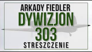 Dywizjon 303  streszczenie [upl. by Irac224]